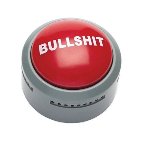 bullshit button